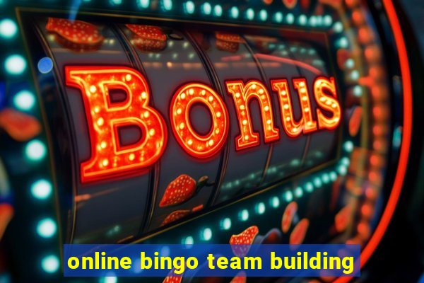 online bingo team building